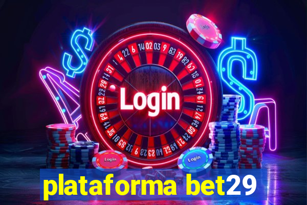 plataforma bet29